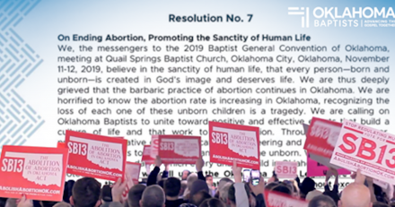 Oklahoma Baptists Pass Resolution Demanding an Immediate “End” to Abortion