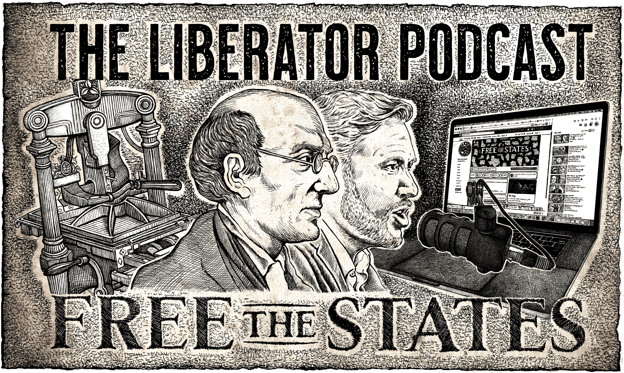 The Liberator Podcast - Free The States