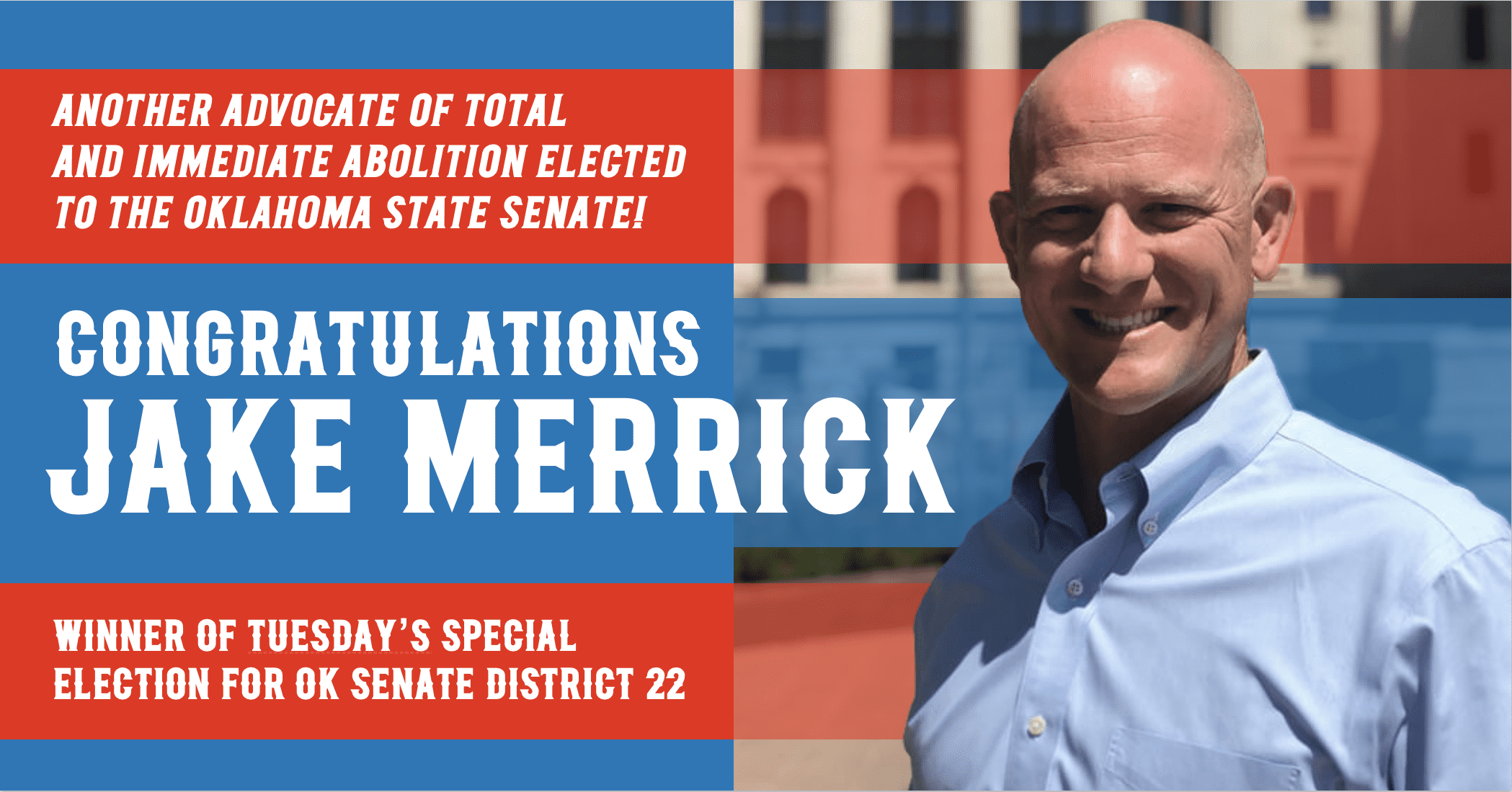 Jake Merrick Elected to Oklahoma State Senate! Free The States