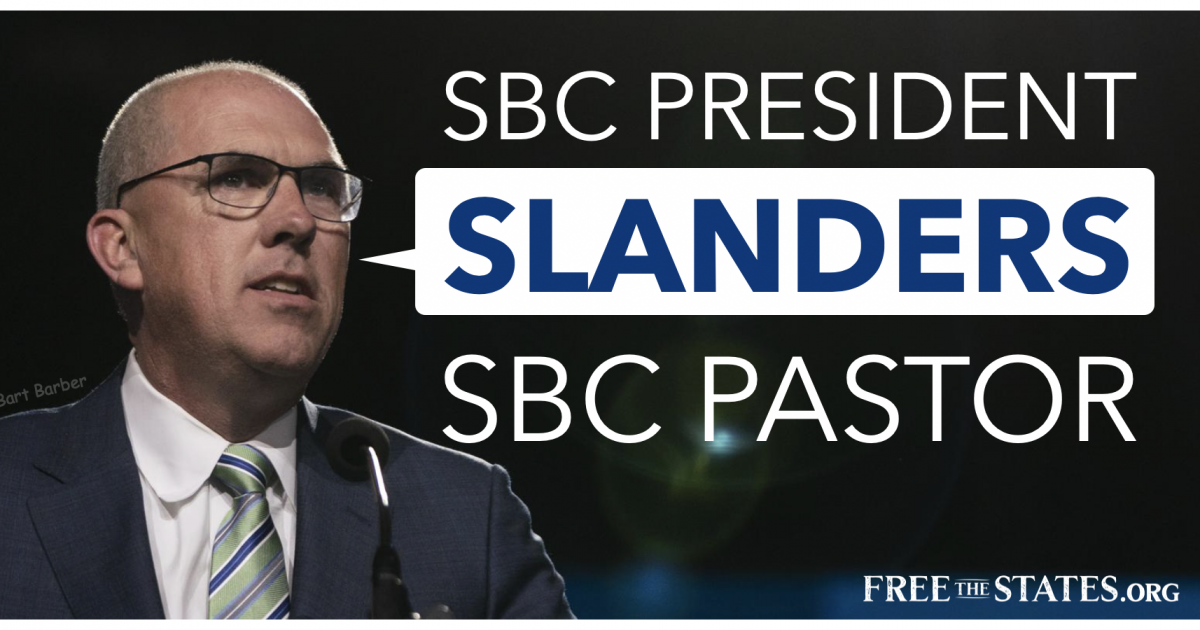SBC President Slanders SBC Pastor